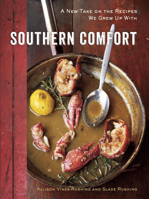 Title details for Southern Comfort by Allison Vines-Rushing - Available